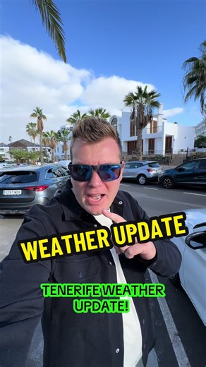 Tenerife Weather Update: What's Happening Today?