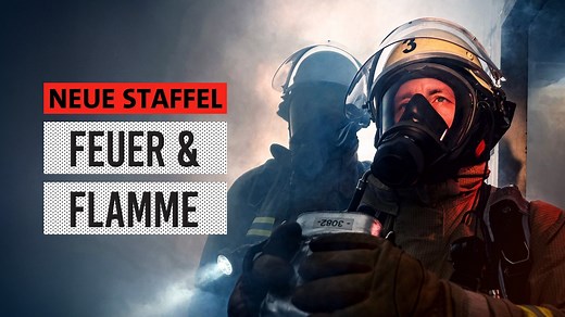 Feuer & Flamme  - Staffel 1 der Serie - jetzt streamen!