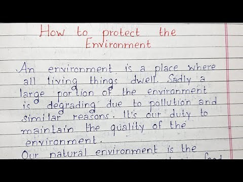 Write a short essay on How To Protect The Environment | Essay on Environment | English