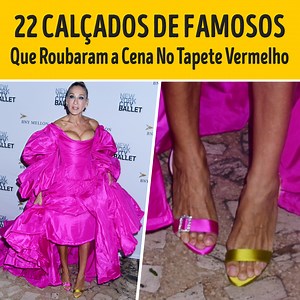 992K views · 1.2K reactions | 22 calçados de famosos que roubaram a cena no tapete vermelho | Incrível Entertainment | Facebook