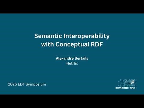 Semantic Interoperability with Conceptual RDF | Alexandre Bertails