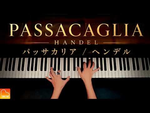 Passacaglia | Handel-Halvorsen | Classical Masterpiece | Piano Cover | CANACANA