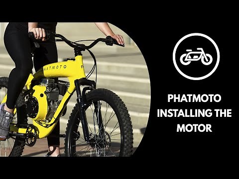 Phatmoto - Motor Installation