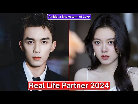 Leo Wu And Zhao Jin Mai (Amidst a Snowstorm of Love) Real Life Partner 2024
