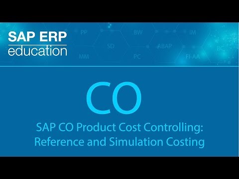 SAP CO Product Cost Controlling: Reference and Simulation Costing