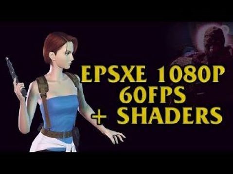 EMULADOR EPSXE 2.0.5 60FPS 1080p + SHADERS