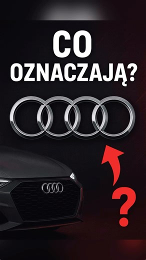 Co oznacza logo Audi?! 😱🔥