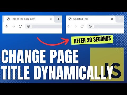 How to Change Page Title Dynamically Using JavaScript