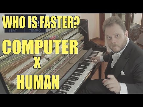 Who plays faster? A Pianist or the Computer?
