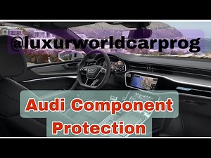 How to deactivate the component protection on an Audi car
