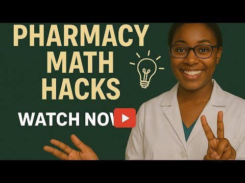 Pharmacy Math Hacks | Tips & Tricks to Pass the PTCB
