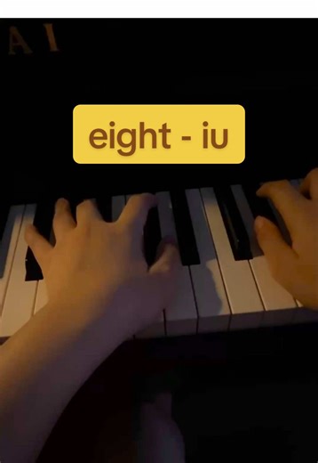 Mastering 'Eight' by IU: A Quick Piano Tutorial