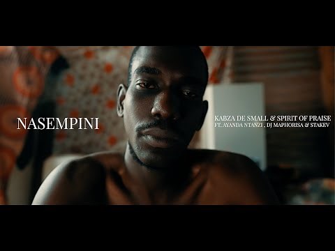 Kabza De Small & Spirit of Praise - Nasempini (feat. Ayanda Ntanzi, DJ Maphorisa & Stakev)