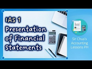 [CFAS] Lecture 04 - IAS 1: Presentation of Financial Statements