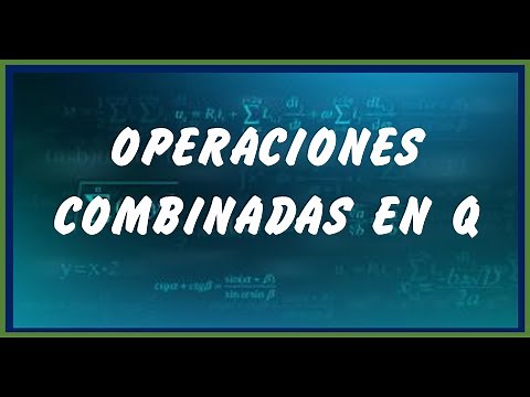 OPERACIONES COMBINADAS EN Q