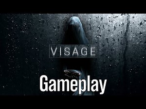 Visage (PS4) Gameplay