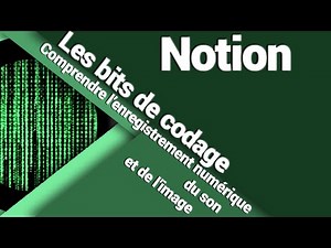 Comprendre l'enregistrement d'un son ou d'une image en numérique (Fondamentaux)