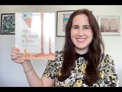 "Hello, My Name is Ruby" Read Aloud