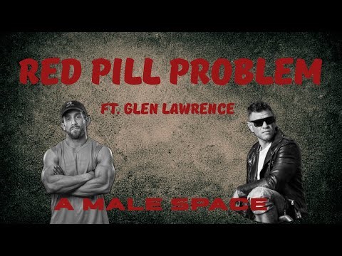The Red Pill Got the Diagnosis Right—Now What? ‪@glenn_lawrence‬