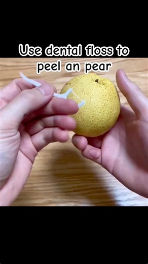 Use dental floss to peel the pear