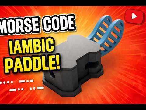 I Built a 3D Printed Iambic Morse Code Paddle (Budget CW Key That Actually Works!)