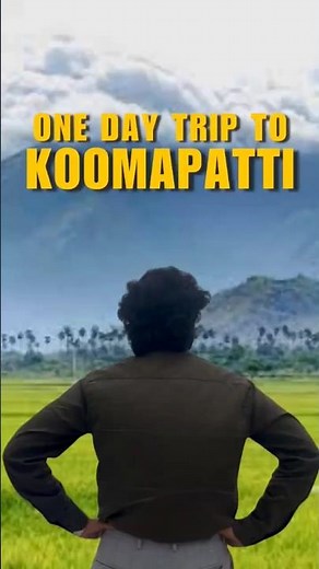 வாங்க koomapatti போலாம் 😉 | koomapatti tourist places | trip to koomapatti village | #bewithkv