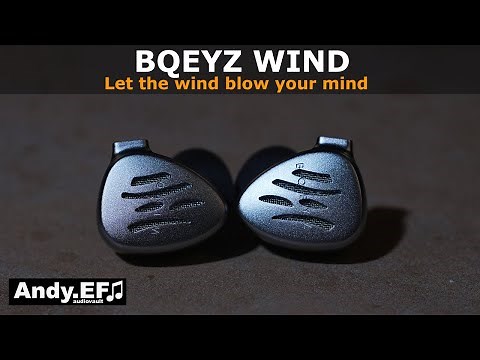 BQEYZ Wind Review & Comparison