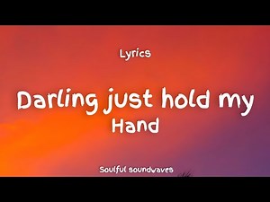 Darling Just Hold My Hand 💖 Soulful Lyrics | Trending Love Song 2025