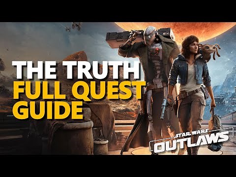 The Truth FULL QUEST Walkthrough Star Wars Outlaws