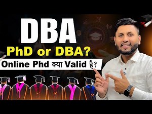 Doctor of Business Administration (DBA) Full Details | DBA vs Phd | Online Phd | Phd Admission 2026