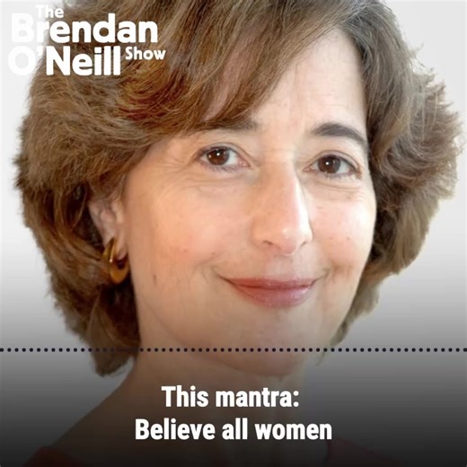 “The mantra #BelieveAllWomen led to some very unjust convictions for men. We saw the rise of kangaroo courts on campuses. It really damaged the rights of due process. It made feminism an illiberal movement.” Wendy Kaminer on The Brendan O’Neill Show: https://pod.fo/e/1723ab | spiked