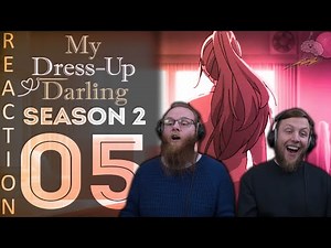 SOS Bros React - My Dress-Up Darling Season 2 Episode 5 - 800 Million