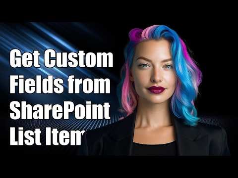 get custom fields from SharePoint list item