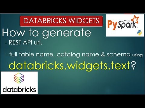 35. widgets | How to create url, table name using databricks.widgets.text | #databricks PART 35