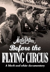 Monty Python: Before the Flying Circus (2008)