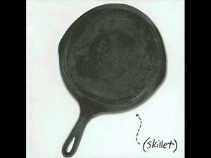 Skillet I Can