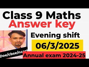 maths answer key 2025 / annual exam 2024-25 / evening shift/ class 9 maths paper solution 2025 /doe