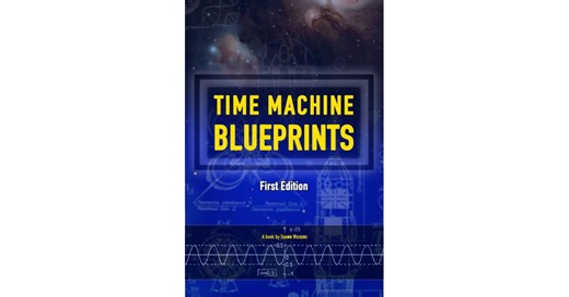 New Time Travel Book: "Time Machine Blueprints (1st edition)" Sparks Wonder and Imagination