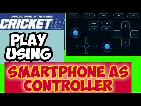 How To Play CRICKET 19 WITHOUT Controller/Joystick/Gamepad -/Using Smartphone as a Controller-/FREE