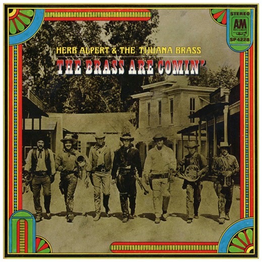 Herb Alpert & The Tijuana Brass - The Brass Are Comin'