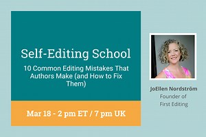 10 Common Editing Mistakes Authors Make (and How to Fix Them)