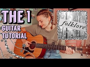 THE 1 Guitar Tutorial Taylor Swift folklore - NO CAPO, EASY CHORDS | Nena Shelby