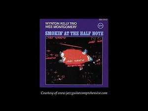 Wes Montgomery w/ Wynton Kelly (1965) [IMPRESSIONS]