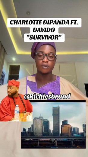 CHARLOTTE DIPANDA FT. DAVIDO "SURVIVOR" #davido | Richies brand