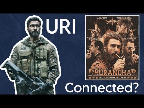 ADITYA DHAR UNIVERSE? The Crazy Link Between Dhurandhar & Uri!