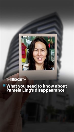 EDGE WEEKLY: What you need to know about Pamela Ling’s disappearance | The Edge Malaysia