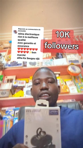 Réponse à @leroisidiki Nèma Électronique que la meilleure qualité #clientes #commerce #abonne #nema #10k