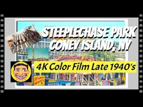 Coney Island, N.Y.C. RARE REDISCOVERED FILM. Steeplechase Park. {Late 1940's} {4K Color 30 fps}