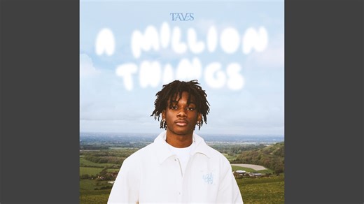 Listen To Taves’ New Single “A Million Things”