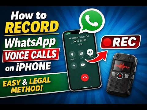 How to Record WhatsApp Voice Calls on iPhone | Easy & Legal Way